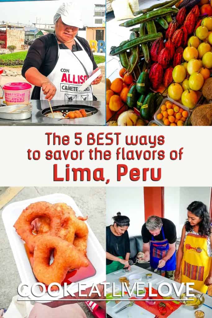 Experience food in LIma Peru pin for pinterest.