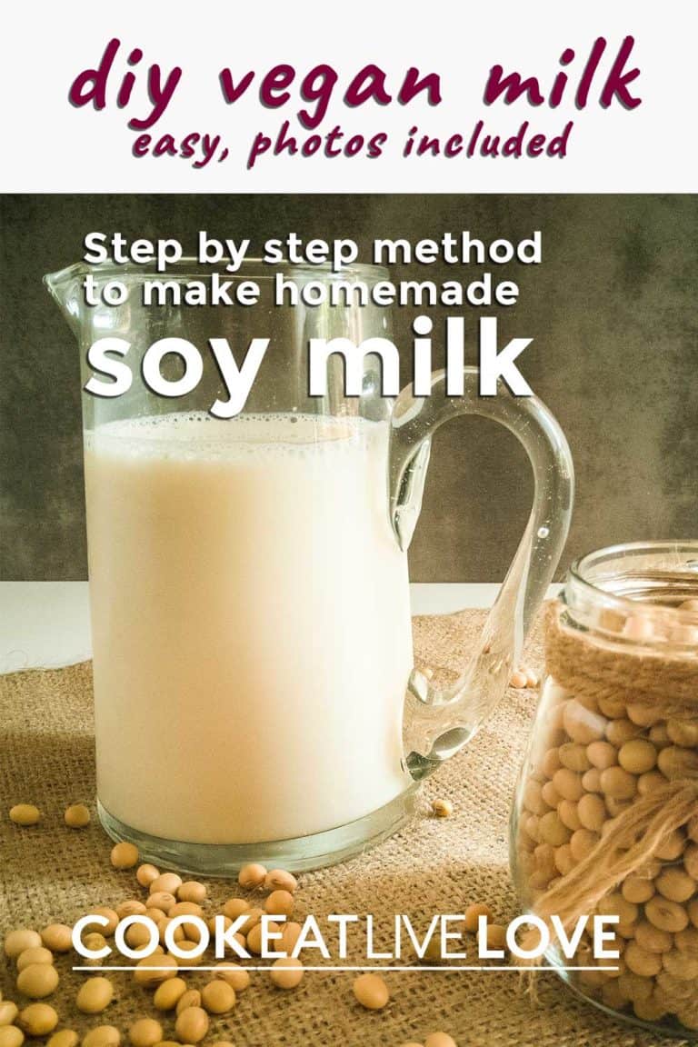 Making Soy Milk and Okara at Home Cook Eat Live Love