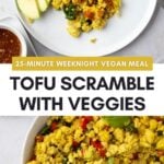 Pinterest graphic with images of tofu scramble and text on top.