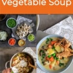 Pin for pinterest with multiple photos of prepared soup and process shots.