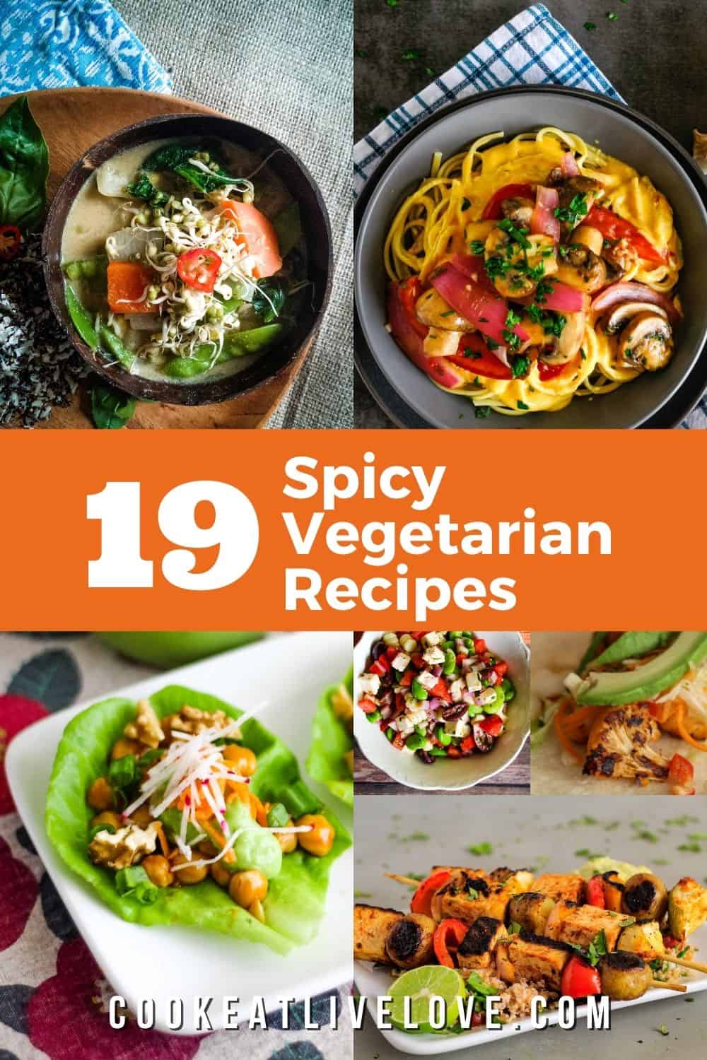 Serving Up The Best Spicy Vegetarian Recipes ~ Cook Eat Live Love