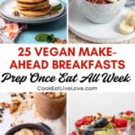 Pinterest graphic with images of make ahead breakfast ideas and text on top.