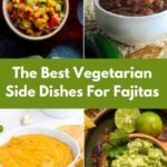 Pin for pinterest graphic with image of different side dishes and text on top.
