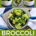 Pin for pinterest graphic with multiple images of instant pot broccoli