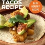 Pin for pinterest graphic with potato taco on a plate