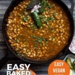 Pin for pinterest graphic with image of vegan baked beans with text on top