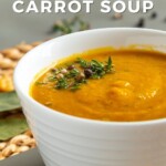 Pin for pinterest graphic with image of cauliflower carrot soup