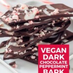Pin for pinterest graphic with image of stack of peppermint bark with dark chocolate on a plate and text overlay.