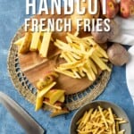 Pin for pinterest graphic with image of different cuts of fries and text on top.