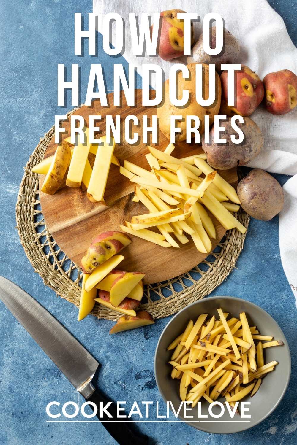 How To Cut Potatoes Into Fries Cook Eat Live Love   Cut Fries Pin 1 