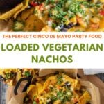 Pin for pinterest graphic with images of nachos and text on top.