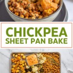 A pin for pinterest graphic with images of mediterranean chickpea bake and text on top.