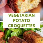 Long pin for pinterest with photos of cooked croquettes and showing making them.