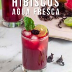Pin for pinterest graphic with image of agua fresca and text on the top.