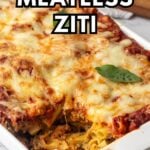 Pin for pinterest graphic with image of baked ziti and text on top.