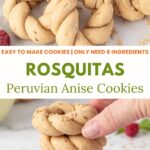 Rosquitas cookies pin with images and text on top.