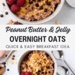 Pin for pinterest graphic with images of pbj overnight oats and text on top.
