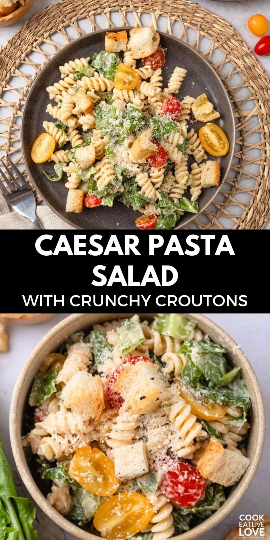 Pin for pinterest graphic with images of pasta caesar salad and text on top.