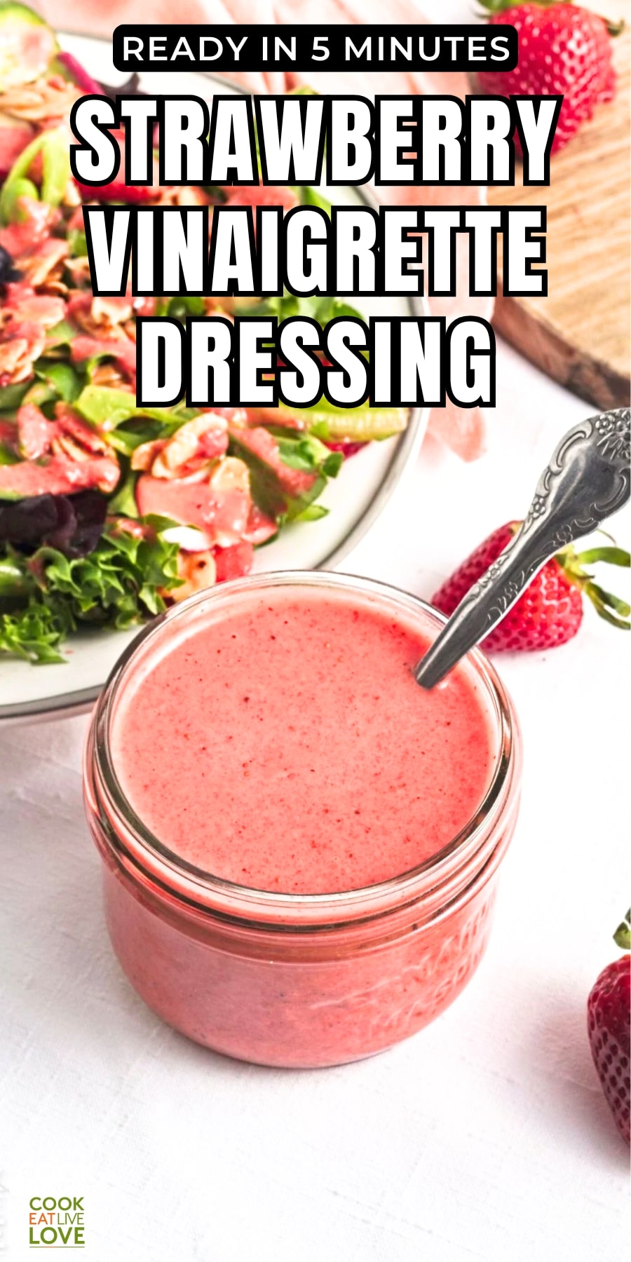 Pin for pinterest graphic with image of strawberry vinaigrette and text on top.