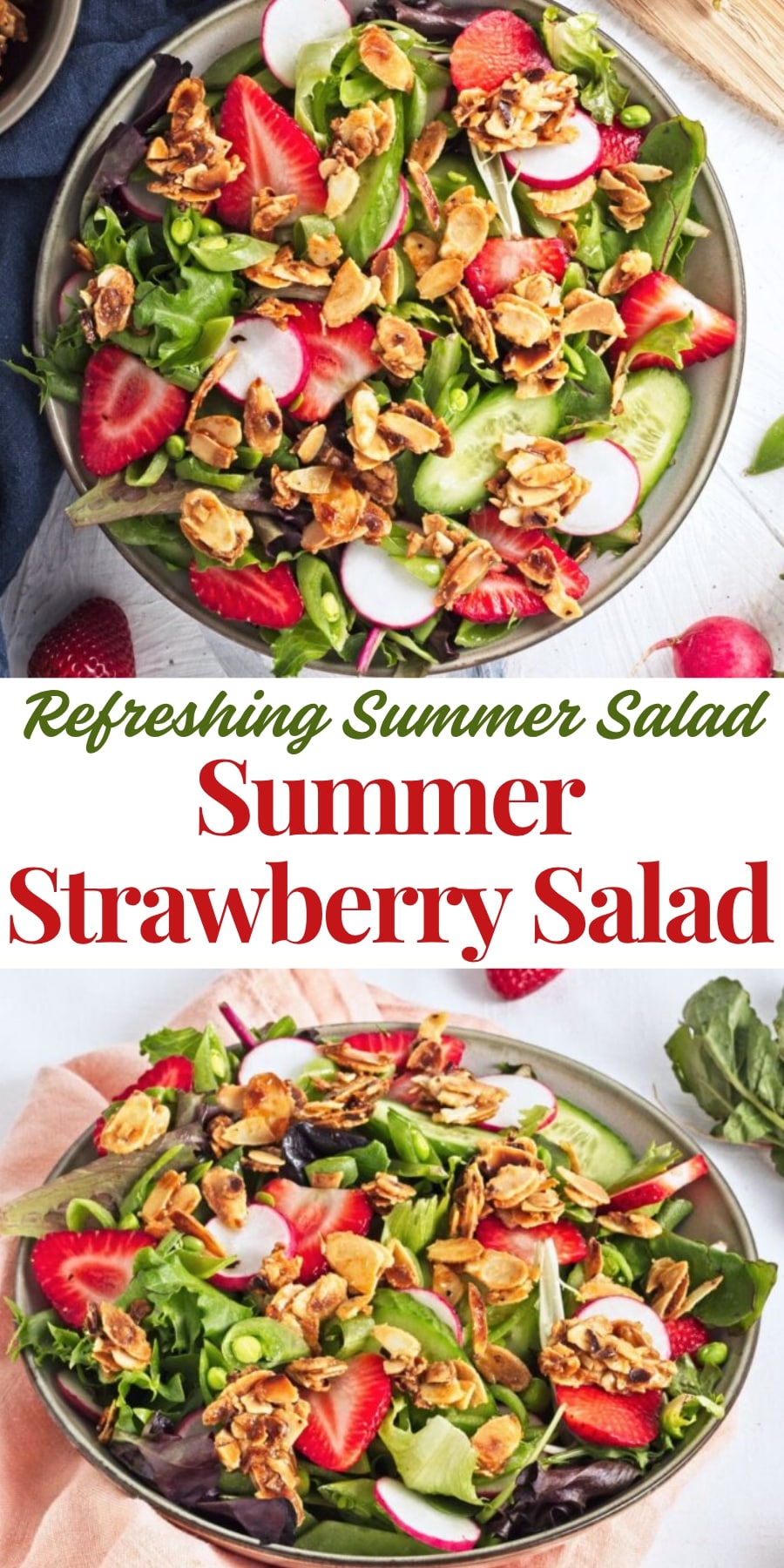 Pin for pinterest graphic with images of strawberry salad and text on top.
