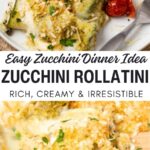 Zucchini rollatini pinterest pin graphic with images and text on top.