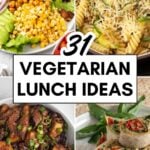 Pinterest graphic with images of vegetarian lunch dishes and text on top.