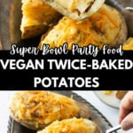 Pinterest graphic with image of twice baked potatoes and text on top.