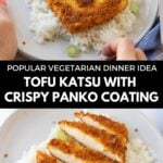 Pinterest graphic with image of tofu katsu and text on top.