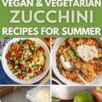 Pinterest graphic for zucchini recipes with four different images and text on top.